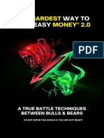 "The Way To Make Easy: Hardest Money" 2.0