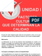 Unidad I: Factores Culturales Que Determinan La Calidad