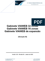 Gabinete VIAWEB 32 Zonas Gabinete VIAWEB 16 Zonas Gabinete VIAWEB de Expansão