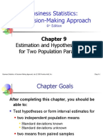 Business Statistics: A Decision-Making Approach: Estimation and Hypothesis Testing For Two Population Parameters