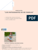 "Los Integrantes de Mi Familia": Disertación