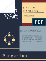 Cash & Banking: by Kelompok 1