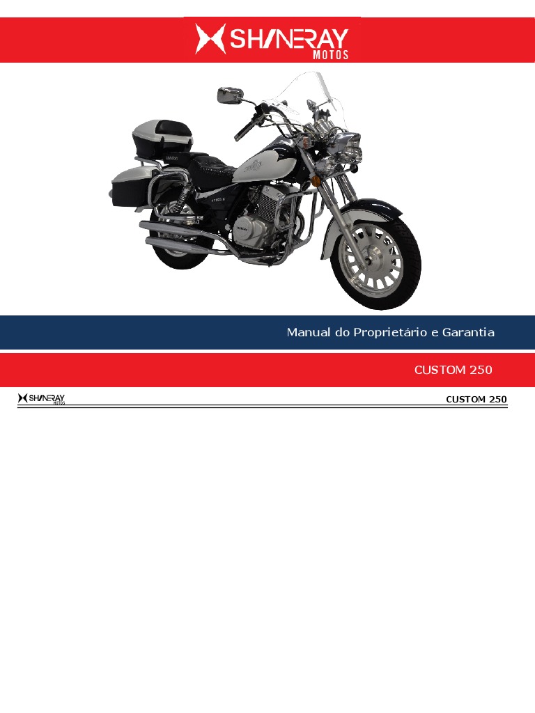 Manual Do Proprietário XY 250 Custom | PDF | Motocicleta | Motores
