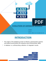 Evolution of Database Models.: Dbms E&Tc R O L L N O - 7 2, 7 5, 8 8, 9 1, 9 3