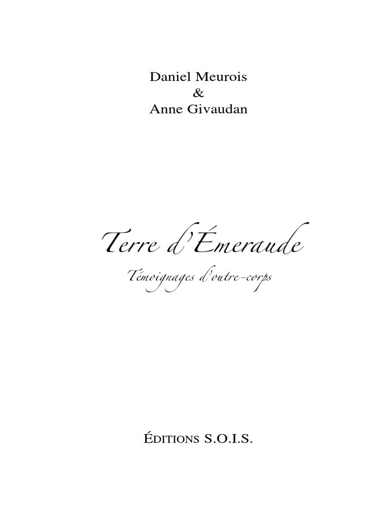 Terre D'émeraude Daniel Meurois & Anne