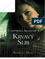 Vampýrská Akademie Krvavý Slib