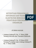 Ketentuan Penggunaan Informasi Dan Transaksi Elektronik Berdasarkan Peraturan Perundang-Undangan