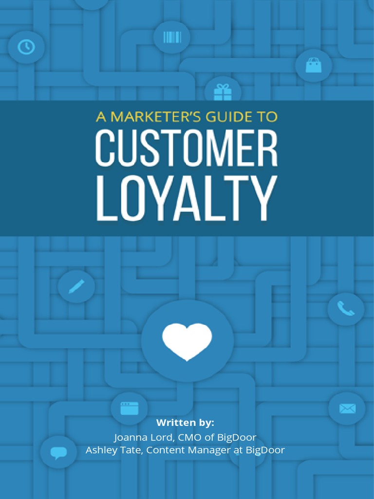 Marketer's Guide to Customer Loyalty | PDF | Brand | Marketing