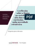 A Reflexión Sobre A Lingua Na Sociedade: Alén Dun Contido Curricular, Unha Necesidade Estratéxica