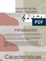 La Evaluación de Las Actividades Musicales: Integrantes: Llermir Solanilla