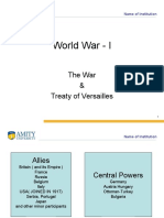 World War - I: The War & Treaty of Versailles