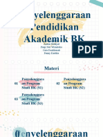 Penyelenggaraan Pendidikan Akademik BK: Kelompok 9 Anwar Hidayat Panji Nur Wirantoko Octa Destilawati Fenny Kartika