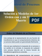 Control de Procesos: Solución A Modelos de 1er Orden Con y Sin Tiempo Muerto