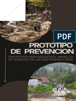 Prototipo de Prevencion: Prototipo para Reducir El Impacto de Huaicos en Las Quevradas Y Rios