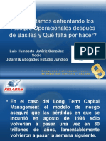 Cómo Estamos Enfrentando Los Riesgos Operacionales Después de Basilea y Qué Falta Por Hacer?