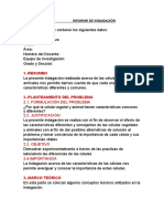 Carátula: Informe de Indagación: Debe Contener Los Siguientes Datos