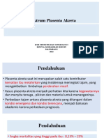 Spektrum Plasenta Akreta: KSM Obstetri Dan Ginekologi Rsup Dr. Mohammad Hoesin Palembang 2022