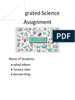 Integrated Science Assignment: Name of Students: Jeheil Albert Tyreice John Jerome King