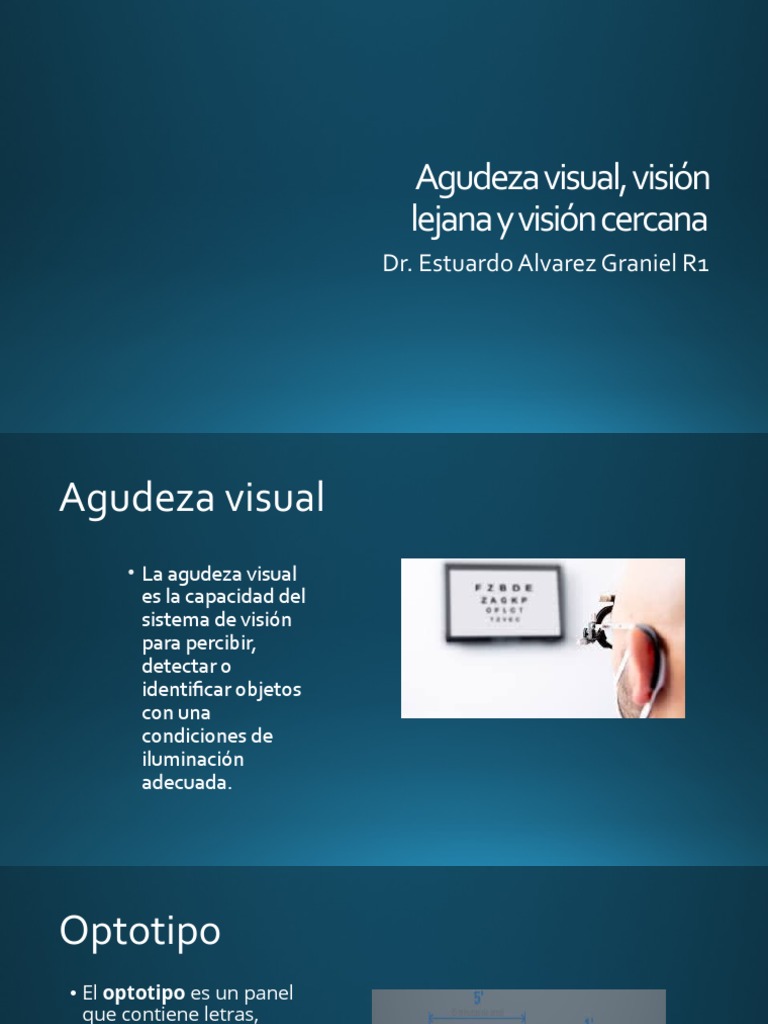 Agudeza visual, visión lejana y visión cercana | PDF
