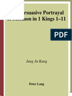 The Persuasive Portrayal of Solomon in 1 Kings 1-11 (European University Studies Theology, 760) (Jung Ju Kang)