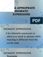 Using Appropriate Idiomatic Expressions