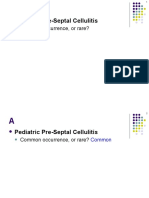 Pediatric Pre-Septal Cellulitis: Common Occurrence, or Rare?