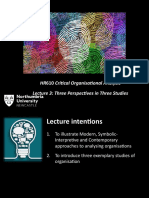 HR610 Critical Organisational Analysis Lecture 3: Three Perspectives in Three Studies