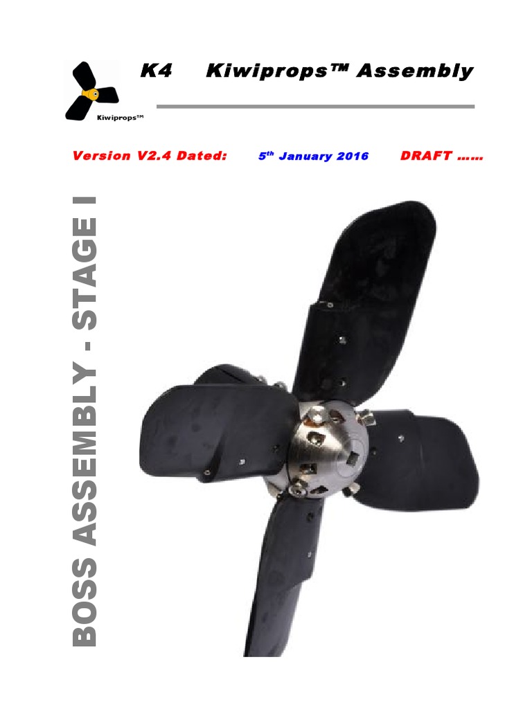 Kiwiprop K4 Boss Assembly v2.4 | PDF | Propeller | Screw