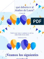 ¿Por Qué Debería Ir Al Cumpleaños de Laura?: ¡Y Dormir Allí!