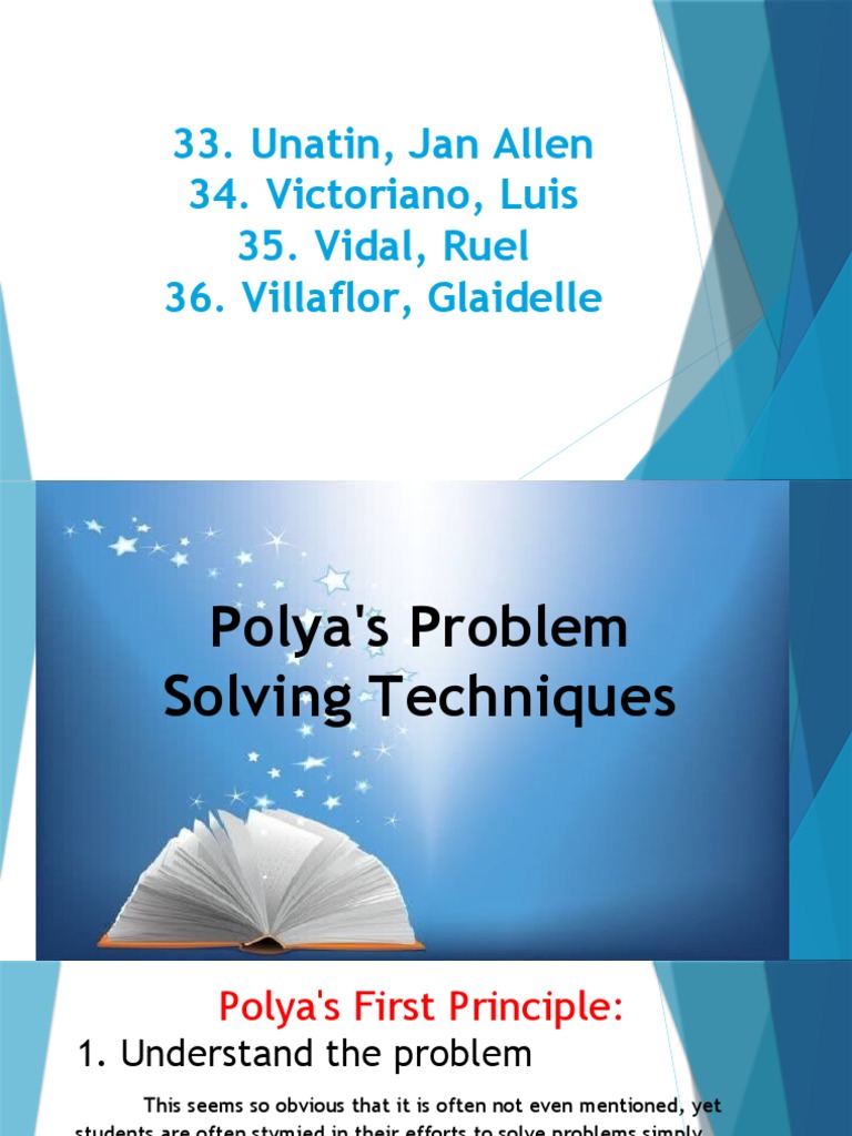 Polya's Problem Solving Techniques: A Guide to Understanding and ...