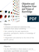 Objective vs Subjective Views and Types of Knowledge