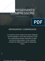 Refrigerants Compressors: Refrigeration System