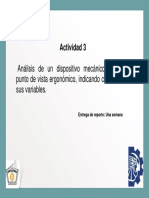 Análisis de Un Dispositivo Mecánico Desde El Punto de Vista Ergonómico, Indicando Cada Una de Sus Variables