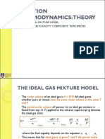 Solution Thermodynamics: Theory: The Ideal Gas Mixture Model Fugacity and Fugacity Coefficient: Pure Species
