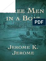 Three Men in a Boat: A Classic Novel About Friendship and Humor