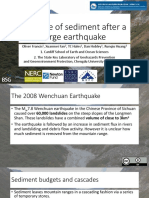 The Fate of Sediment After A Large Earthquake