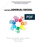 Educador (A) Social: "Me Movo Como Educador, Porque, Primeiro, Me Movo Como Gente." (Paulo Freire)