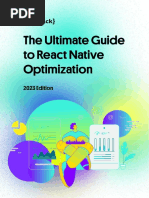 The Ultimate Guide To React Native Optimization: 2023 Edition