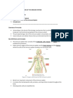 Overview of Immunity 2. Innate Immunity 3. Cells of The Immune System 4. Organs and Tissues of The Immune System