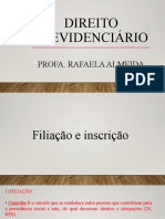 Direito Previdenciário: Profa. Rafaela Almeida