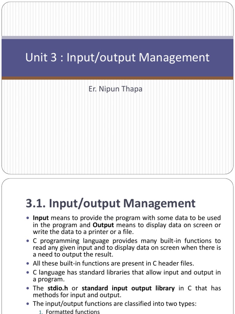Unit 3: Input/output Management: Er. Nipun Thapa | PDF