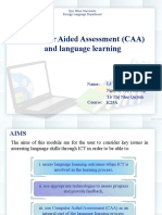 Computer Aided Assessment (CAA) and language learning: Lê Thẩm Ánh Nguyễn Thị Phương Tô Thị Như Quỳnh Name