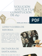 Revolución de Ayutla Y La Consitución DE 1857: Melida, José, Miriam, Alejandro, Estafania y Rosa