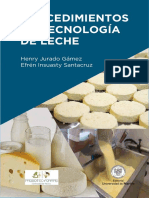 Procedimientos de Tecnología de Leche: Henry Jurado Gámez Efrén Insuasty Santacruz