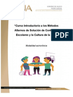 Curso Introductorio A Los Métodos Alternos de Solución de Conflictos Escolares y La Cultura de La Paz