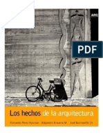 TEXTO 02 - Pérez Oyarzún, Aravena, Quintanilla - Los Hechos de La Arquitectura. (Fragmento Ensayo I Los Hechos de La Arquitectura, Pp. 13 - 28)