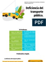 Deficiencia Del Transporte Público.: Instituto Tecnologico Nacional de Mexico Campus Monclova