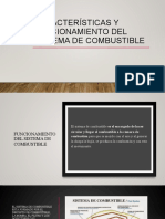 Caracteristicas y Funcionamiento Del Sistema de Combustible