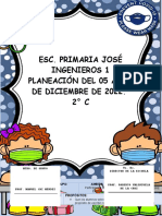 Esc. Primaria José Ingenieros 1 Planeación Del 05 Al 09 de Diciembre de 2022. 2° C