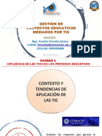 Gestión de Proyectos Educativos Mediados Por Tic: Mgs. Franklin Chamba Gómez E-Mail: CELULAR: 0999389868